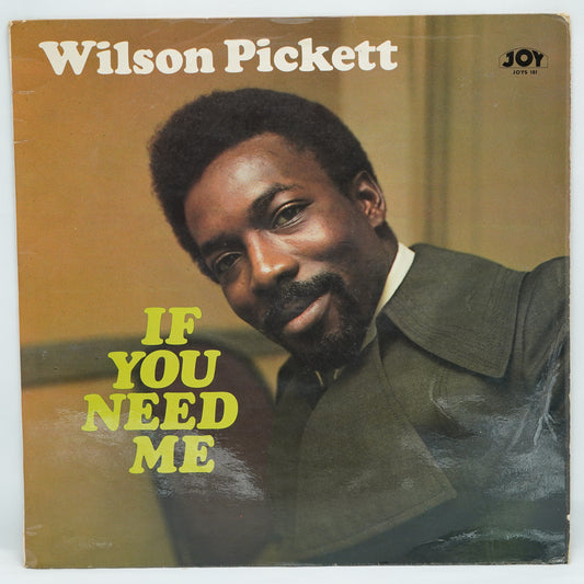 Wilson Pickett – If You Need Me