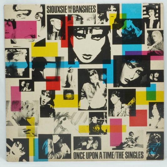 Siouxsie And The Banshees – Once Upon A Time/The Singles