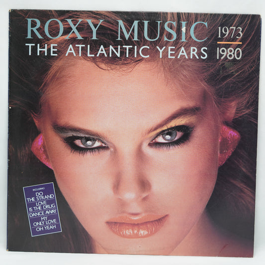 Roxy Music – The Atlantic Years 1973 - 1980