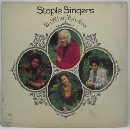 The Staple Singers ‎– Be What You Are