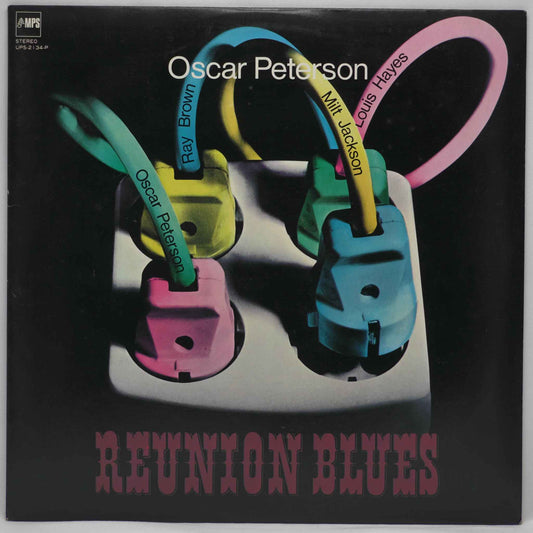 Oscar Peterson With Milt Jackson ‎– Reunion Blues