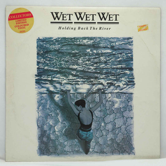 Wet Wet Wet ‎– Holding Back The River