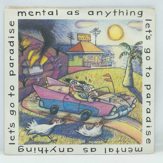 Mental As Anything ‎– Let's Go To Paradise