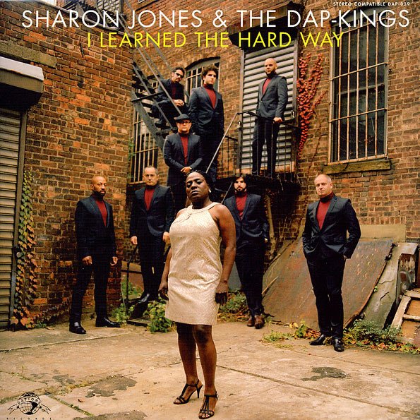 Sharon Jones & The Dap-Kings ‎– I Learned The Hard Way
